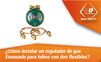 Cómo instalar un regulador de gas Envasado para tubos con dos flexibles blog