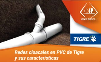 Redes cloacales en PVC de Tigre y sus características